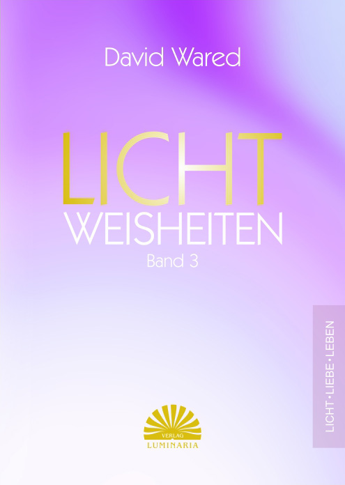 Lichtweisheiten Band 3